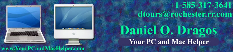 Daniel O. Dragos * Your PC and Mac Helper * +1 585-317-3641